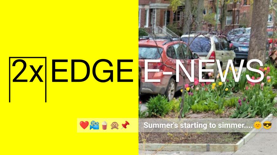 2xEDGE e-news: Summer's starting to simmer....🌞😎