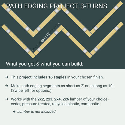Garden Path Edging Project, 3 Turns, 16 Staples